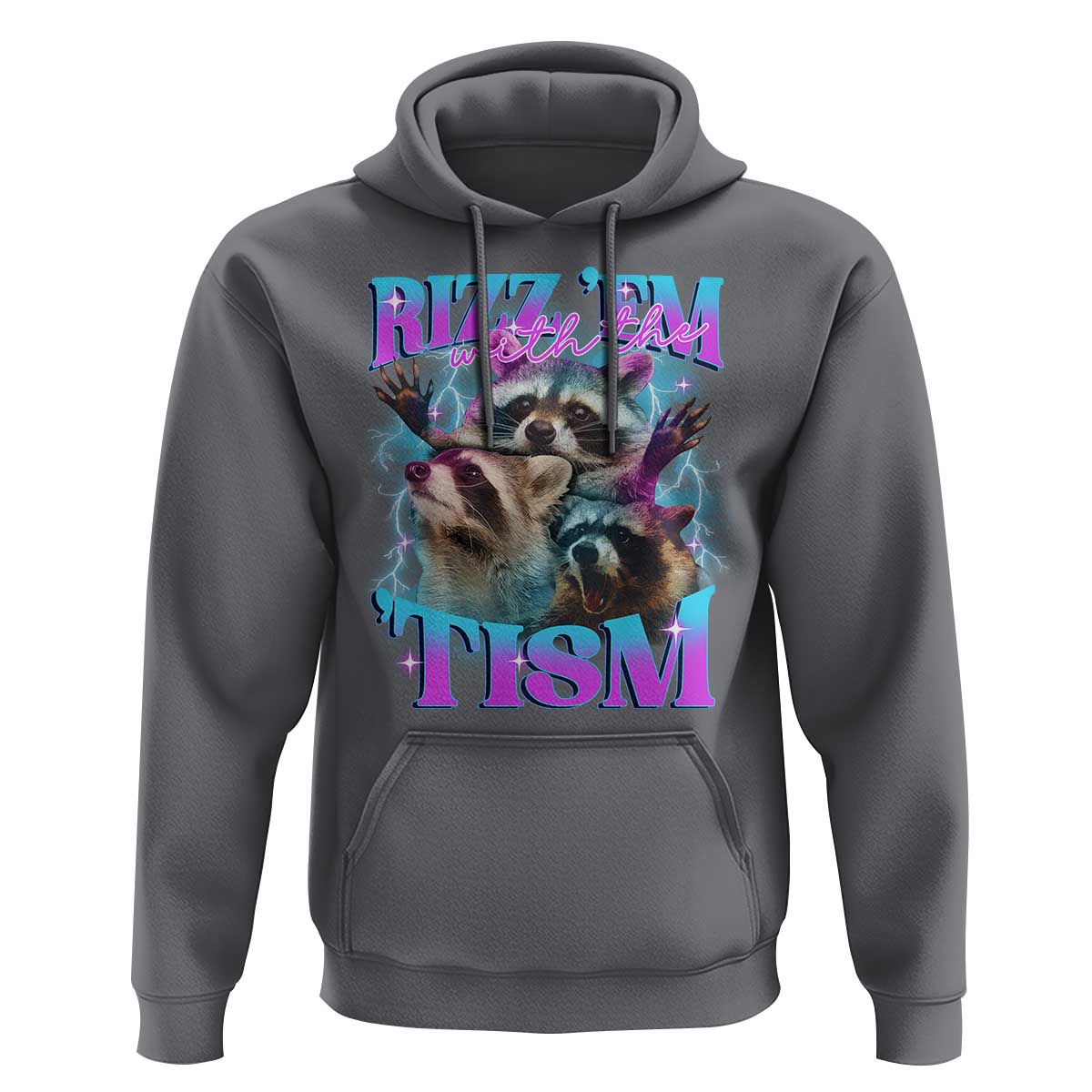 Funny Rizz Em With The Tism Hoodie Meme Autistic Racoon