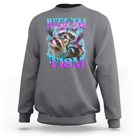 Funny Rizz Em With The Tism Sweatshirt Meme Autistic Racoon