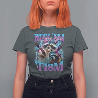 Funny Rizz Em With The Tism T Shirt For Women Meme Autistic Racoon - Wonder Print Shop