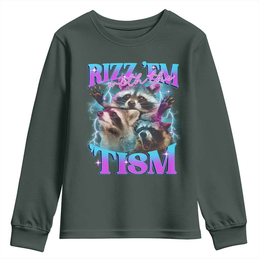 Funny Rizz Em With The Tism Youth Sweatshirt Meme Autistic Racoon
