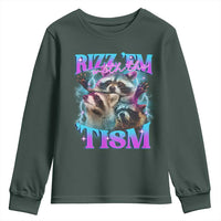 Funny Rizz Em With The Tism Youth Sweatshirt Meme Autistic Racoon