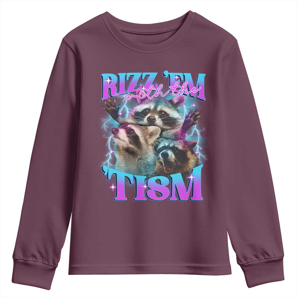 Funny Rizz Em With The Tism Youth Sweatshirt Meme Autistic Racoon