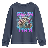 Funny Rizz Em With The Tism Youth Sweatshirt Meme Autistic Racoon