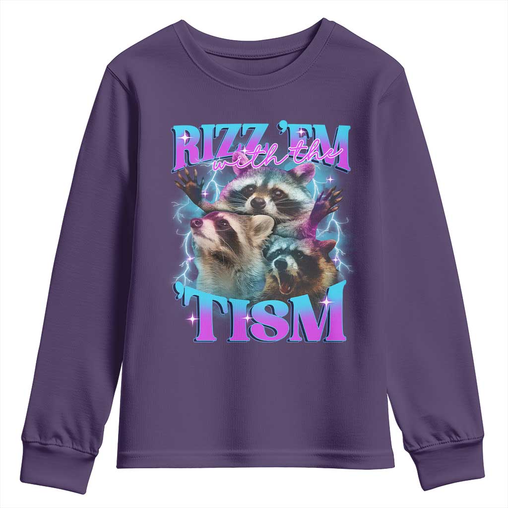 Funny Rizz Em With The Tism Youth Sweatshirt Meme Autistic Racoon