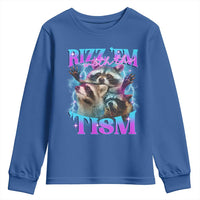 Funny Rizz Em With The Tism Youth Sweatshirt Meme Autistic Racoon
