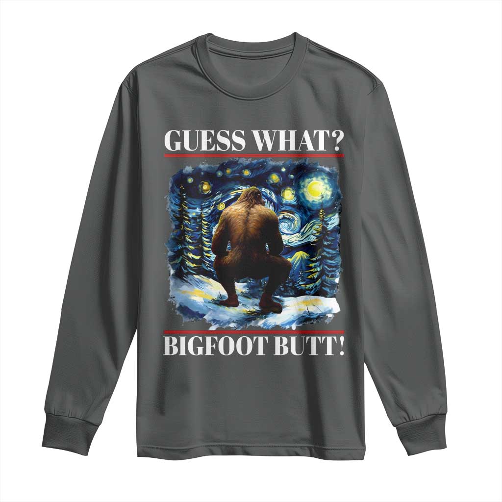 Funny Bigfoot Guess What Long Sleeve Shirt Butt Sasquatch Starry Night