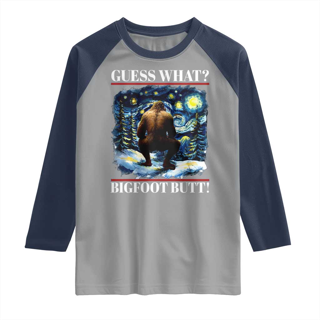 Funny Bigfoot Guess What Raglan Shirt Butt Sasquatch Starry Night