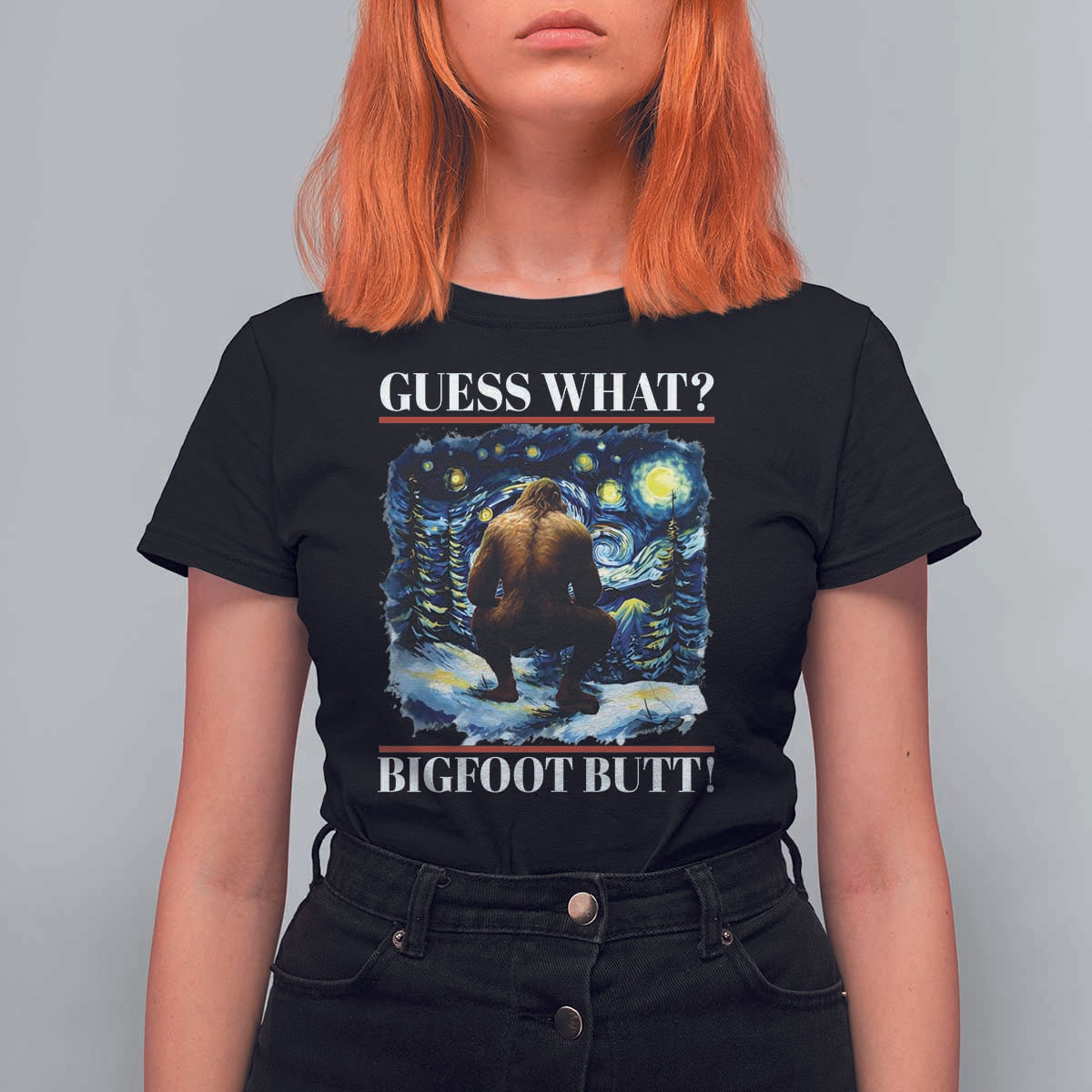 Funny Bigfoot Guess What T Shirt For Women Butt Sasquatch Starry Night - Wonder Print Shop