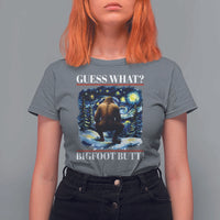 Funny Bigfoot Guess What T Shirt For Women Butt Sasquatch Starry Night - Wonder Print Shop