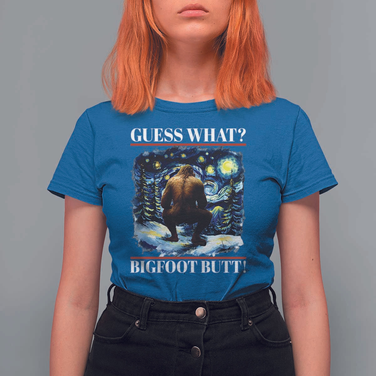 Funny Bigfoot Guess What T Shirt For Women Butt Sasquatch Starry Night - Wonder Print Shop