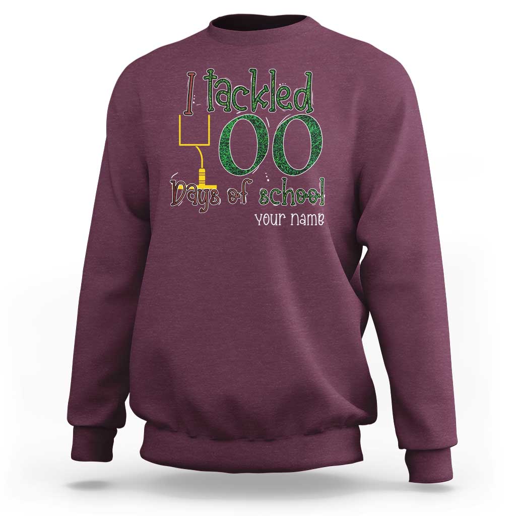 Personalized 100TH Day Of School Football Sweatshirt Custom Text I Tackled 100 Days Of School