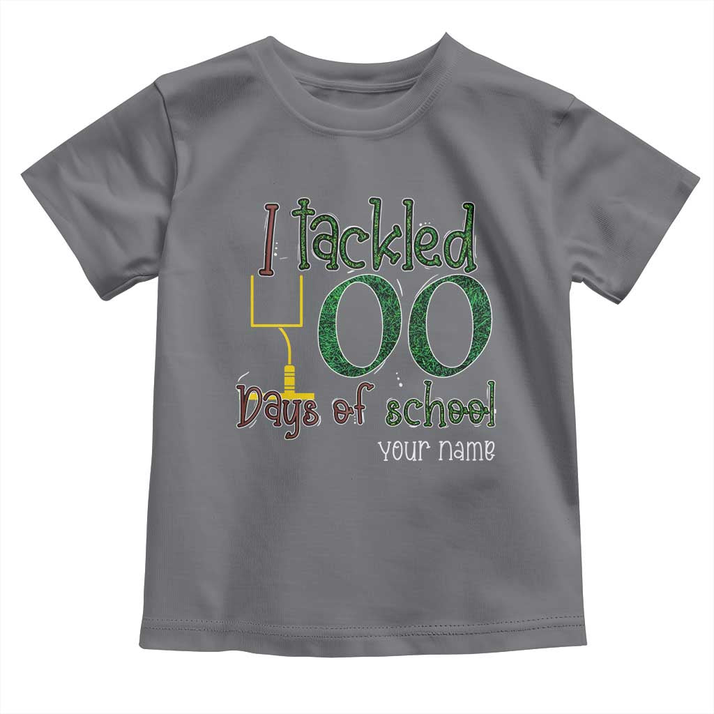 Personalized 100TH Day Of School Football Toddler T Shirt Custom Text I Tackled 100 Days Of School