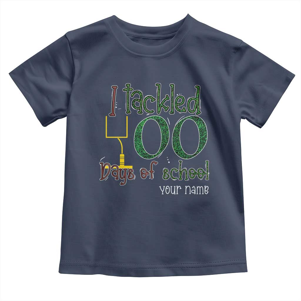 Personalized 100TH Day Of School Football Toddler T Shirt Custom Text I Tackled 100 Days Of School
