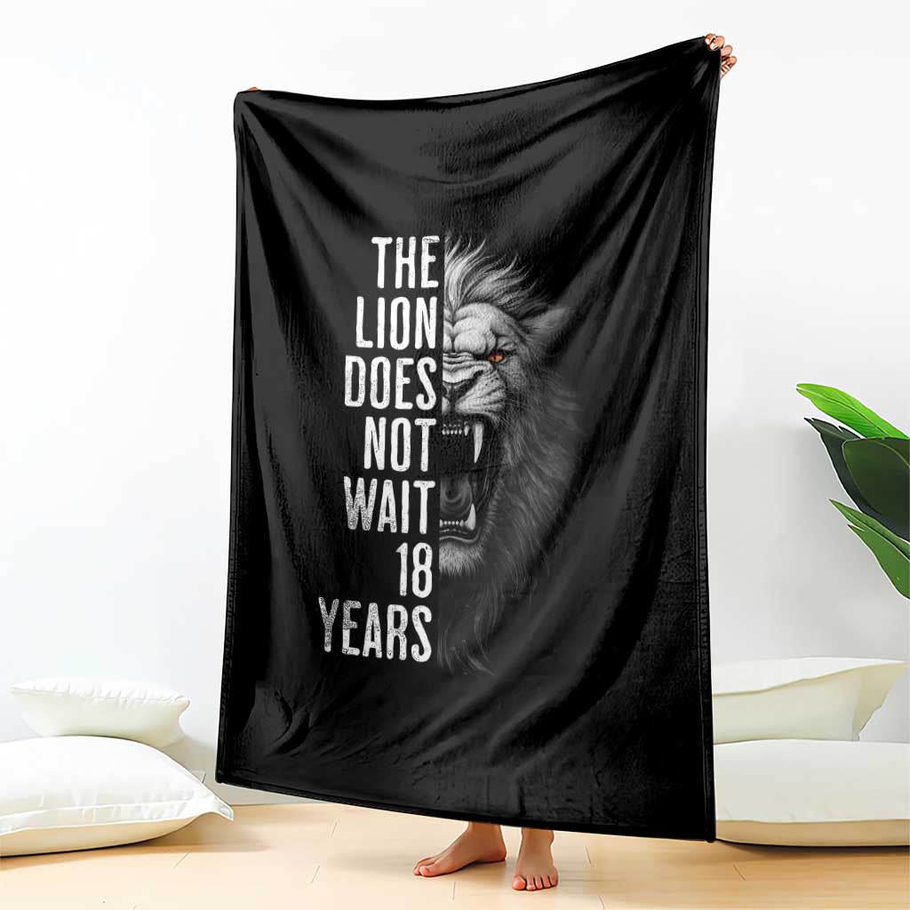 Funny The Lion Does Not Wait 18 Years Throw Blanket Lion Meme Gen Z Alpha - Wonder Print Shop