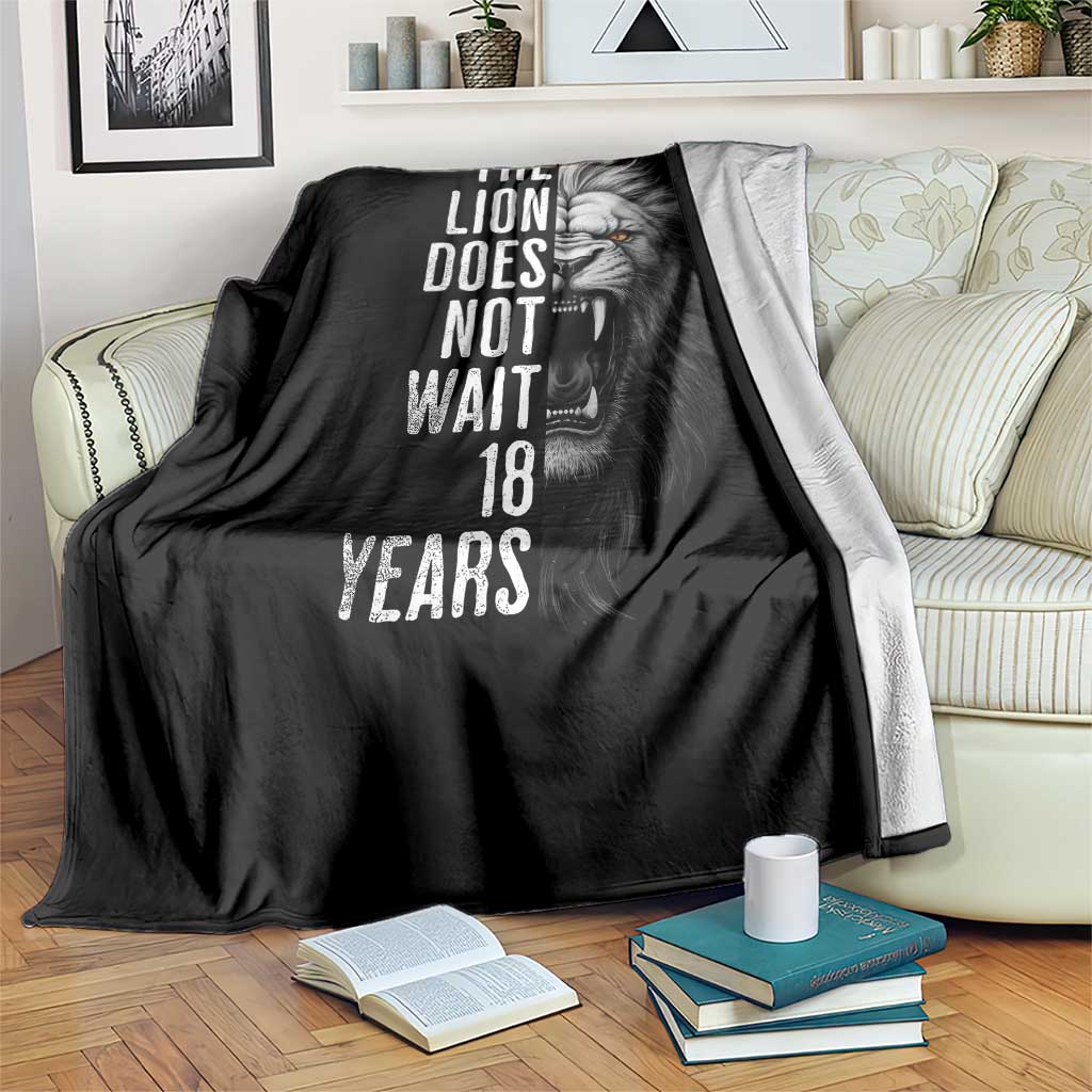 Funny The Lion Does Not Wait 18 Years Throw Blanket Lion Meme Gen Z Alpha - Wonder Print Shop