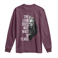 Funny The Lion Does Not Wait 18 Years Long Sleeve Shirt Lion Meme Gen Z Alpha - Wonder Print Shop