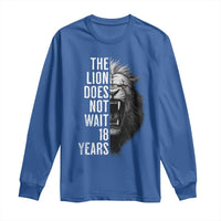 Funny The Lion Does Not Wait 18 Years Long Sleeve Shirt Lion Meme Gen Z Alpha - Wonder Print Shop