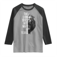 Funny The Lion Does Not Wait 18 Years Raglan Shirt Lion Meme Gen Z Alpha - Wonder Print Shop