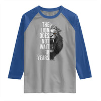 Funny The Lion Does Not Wait 18 Years Raglan Shirt Lion Meme Gen Z Alpha - Wonder Print Shop