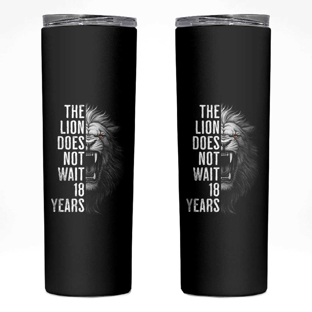 Funny The Lion Does Not Wait 18 Years Skinny Tumbler Lion Meme Gen Z Alpha - Wonder Print Shop