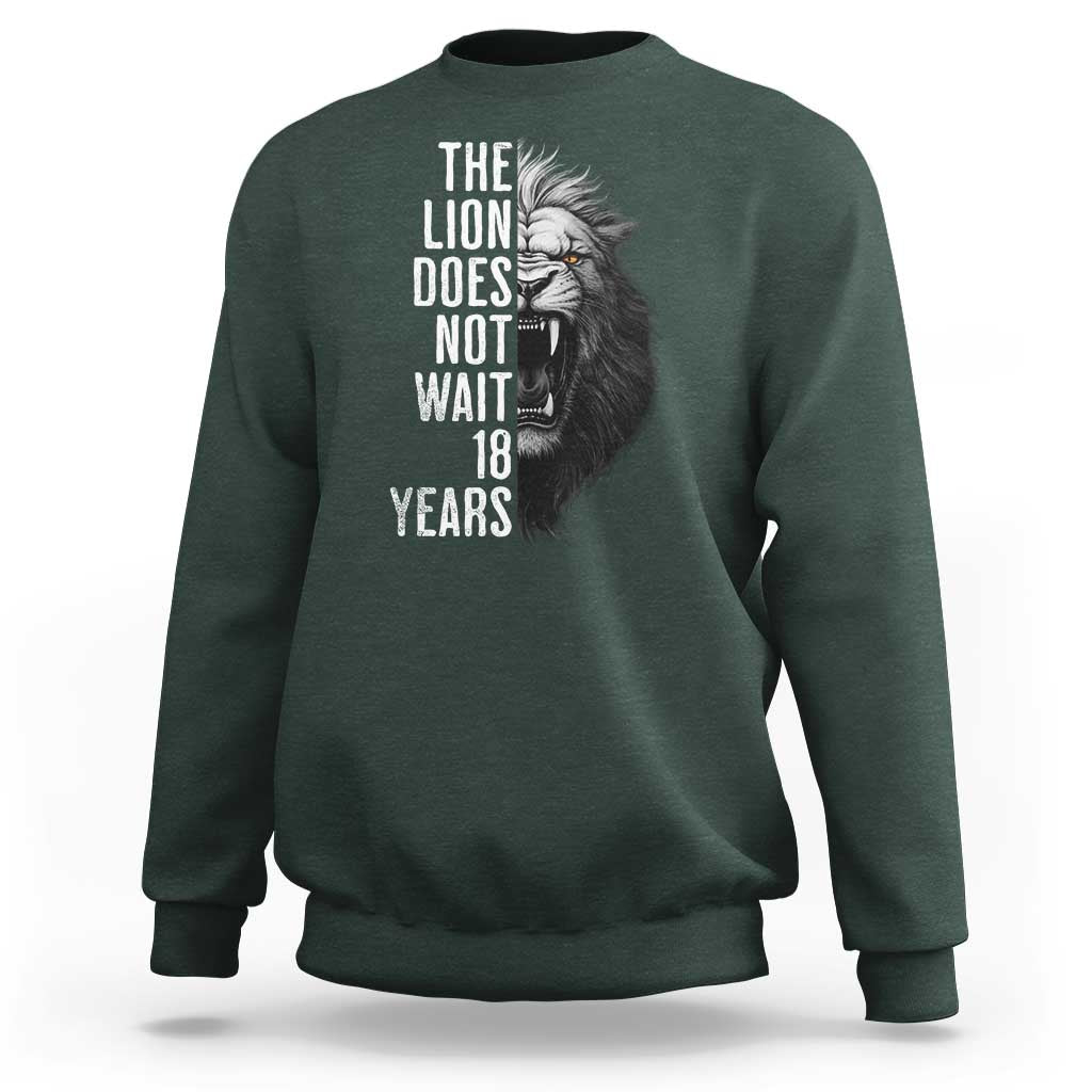 Funny The Lion Does Not Wait 18 Years Sweatshirt Lion Meme Gen Z Alpha - Wonder Print Shop