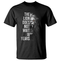 Funny The Lion Does Not Wait 18 Years T Shirt Lion Meme Gen Z Alpha - Wonder Print Shop