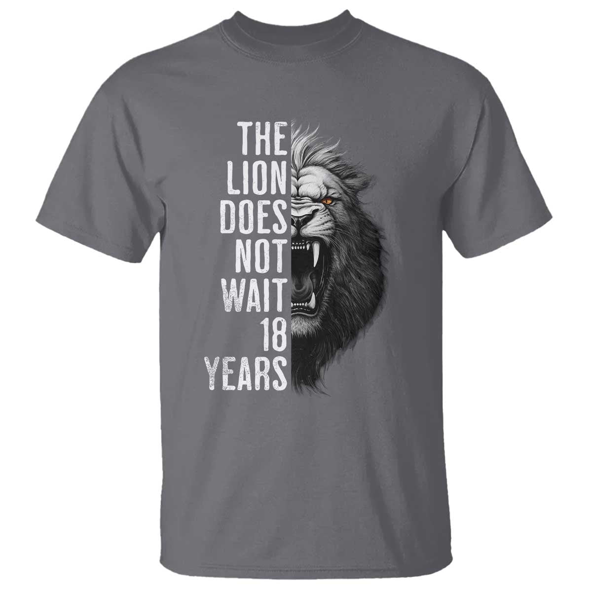 Funny The Lion Does Not Wait 18 Years T Shirt Lion Meme Gen Z Alpha - Wonder Print Shop