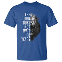 Funny The Lion Does Not Wait 18 Years T Shirt Lion Meme Gen Z Alpha - Wonder Print Shop