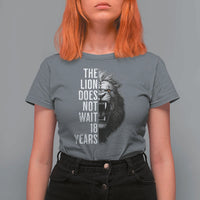 Funny The Lion Does Not Wait 18 Years T Shirt For Women Lion Meme Gen Z Alpha - Wonder Print Shop