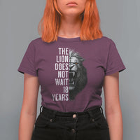 Funny The Lion Does Not Wait 18 Years T Shirt For Women Lion Meme Gen Z Alpha - Wonder Print Shop