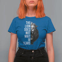 Funny The Lion Does Not Wait 18 Years T Shirt For Women Lion Meme Gen Z Alpha - Wonder Print Shop