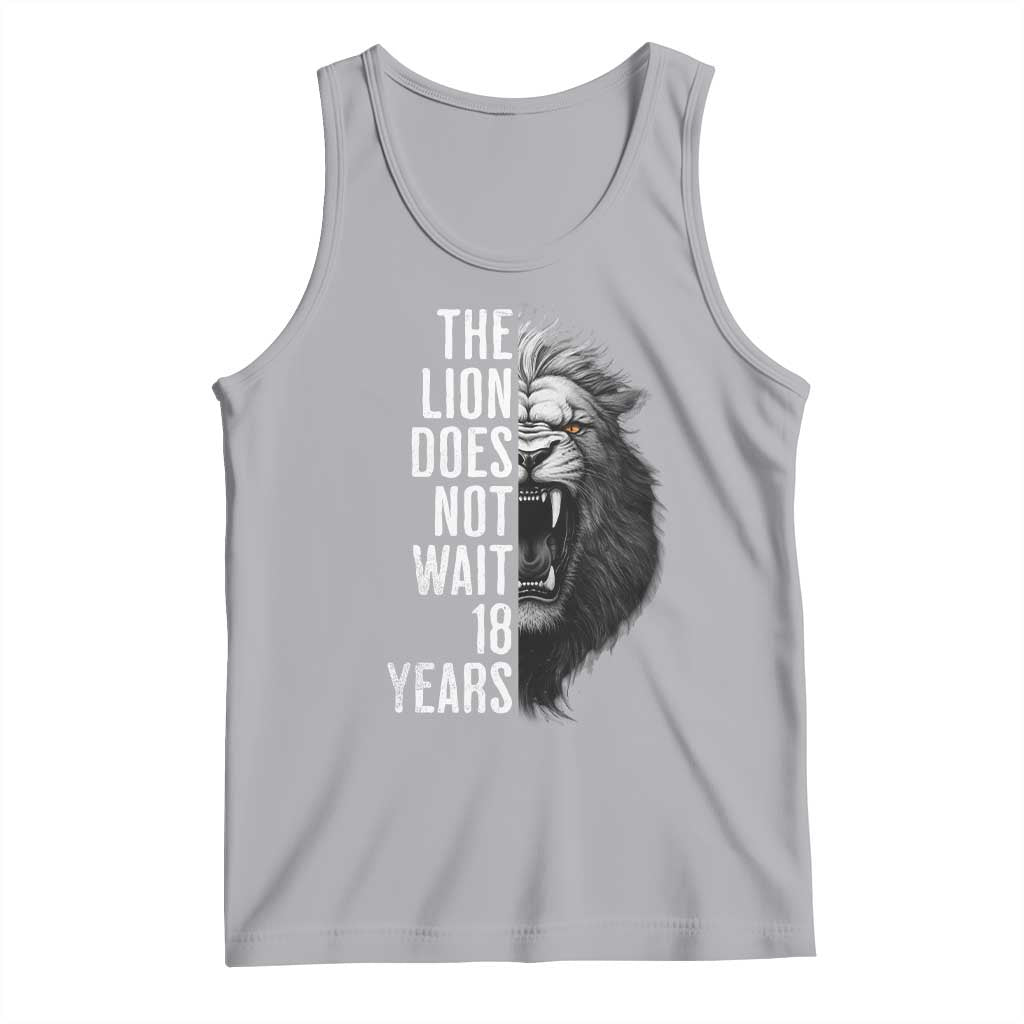 Funny The Lion Does Not Wait 18 Years Tank Top Lion Meme Gen Z Alpha - Wonder Print Shop