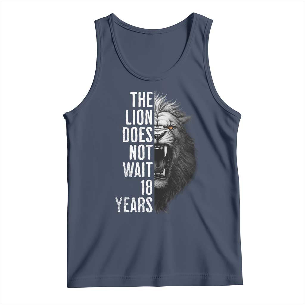 Funny The Lion Does Not Wait 18 Years Tank Top Lion Meme Gen Z Alpha - Wonder Print Shop