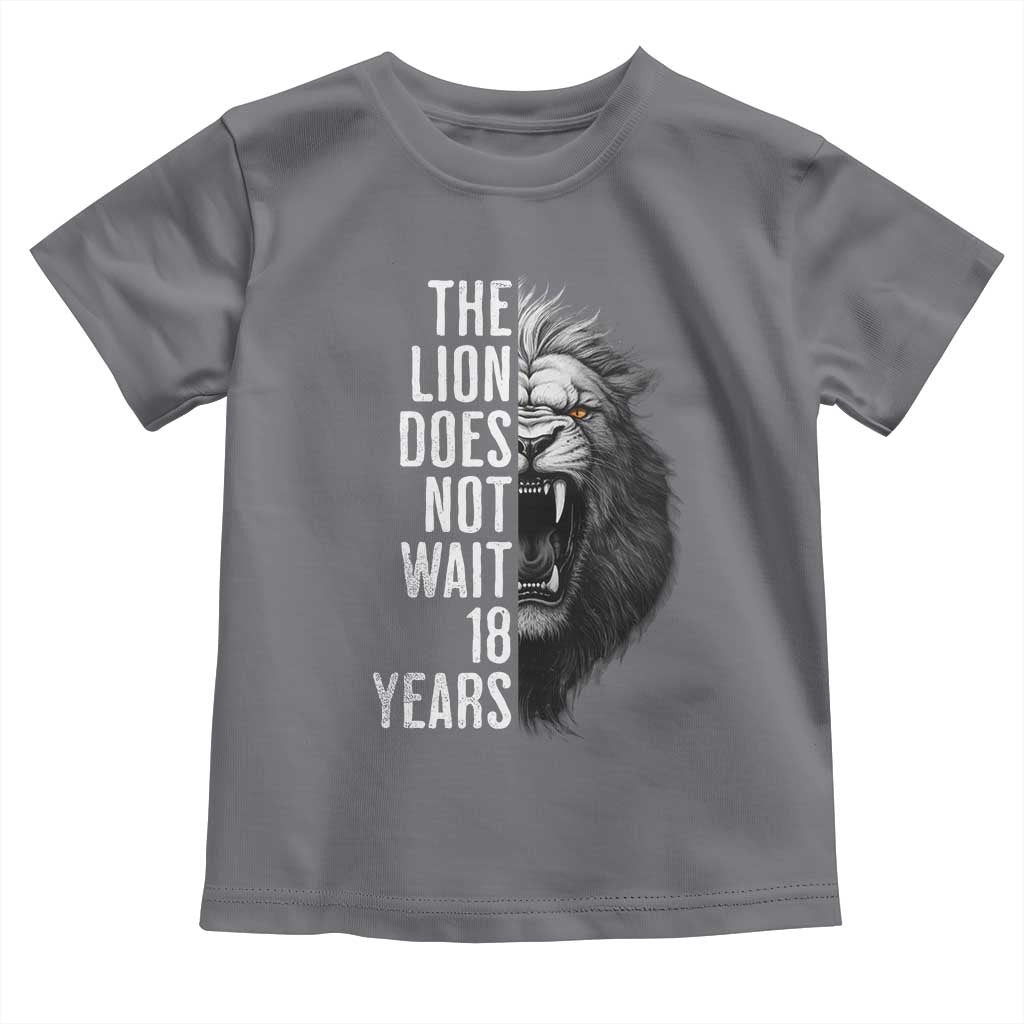 Funny The Lion Does Not Wait 18 Years Toddler T Shirt Lion Meme Gen Z Alpha - Wonder Print Shop