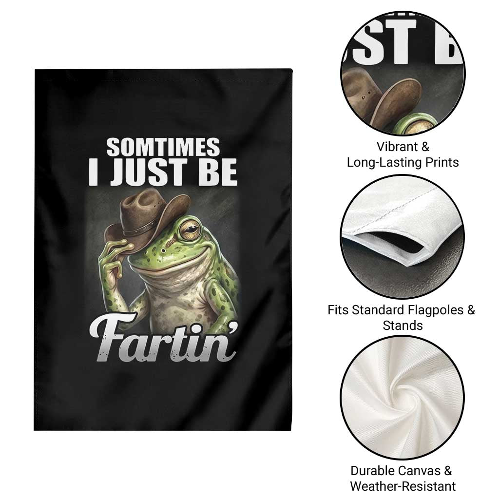 Funny Sometimes I Just Be Fartin Cowboy Frog Garden Flag - Wonder Print Shop