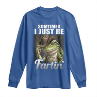 Funny Sometimes I Just Be Fartin Cowboy Frog Long Sleeve Shirt - Wonder Print Shop