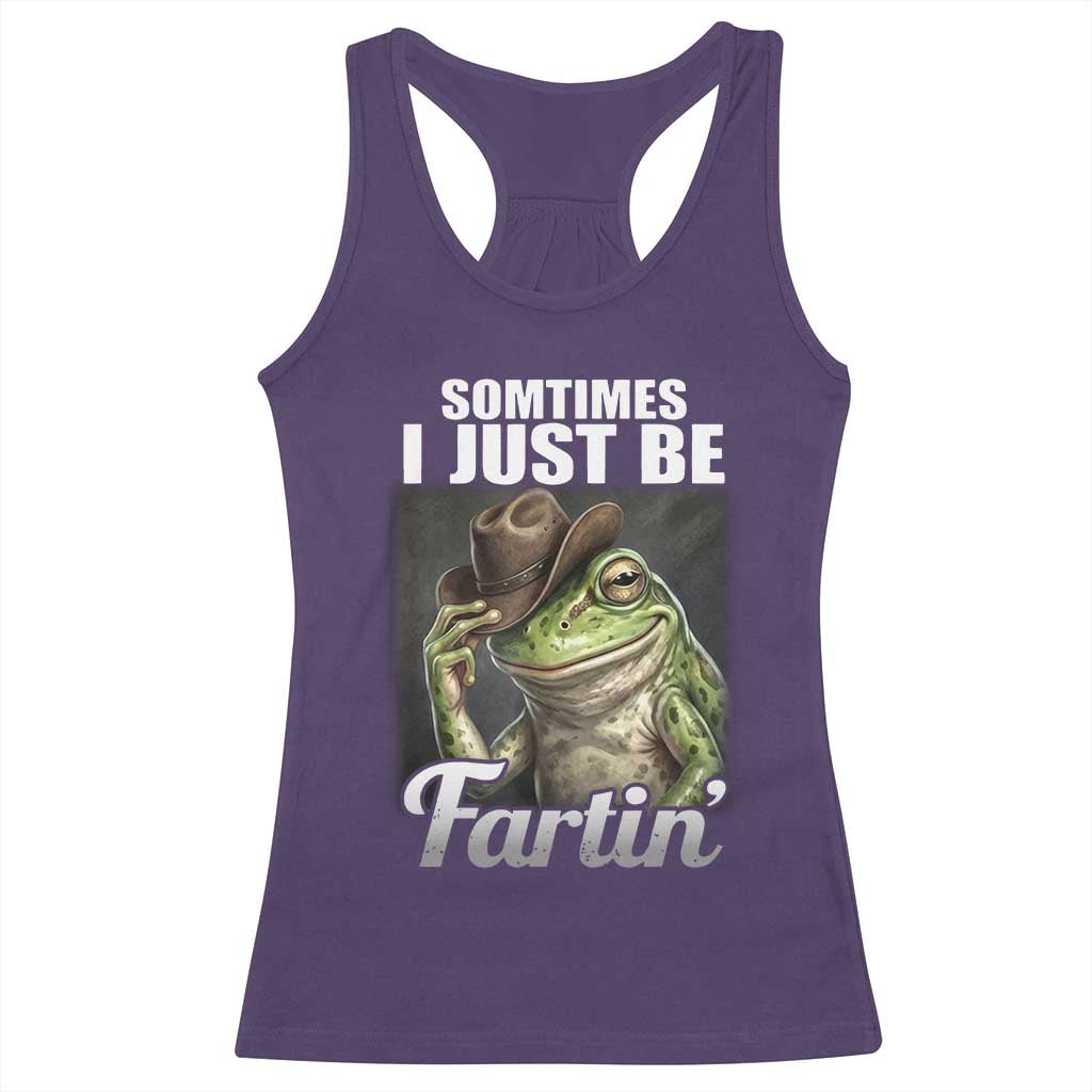 Funny Sometimes I Just Be Fartin Cowboy Frog Racerback Tank Top - Wonder Print Shop