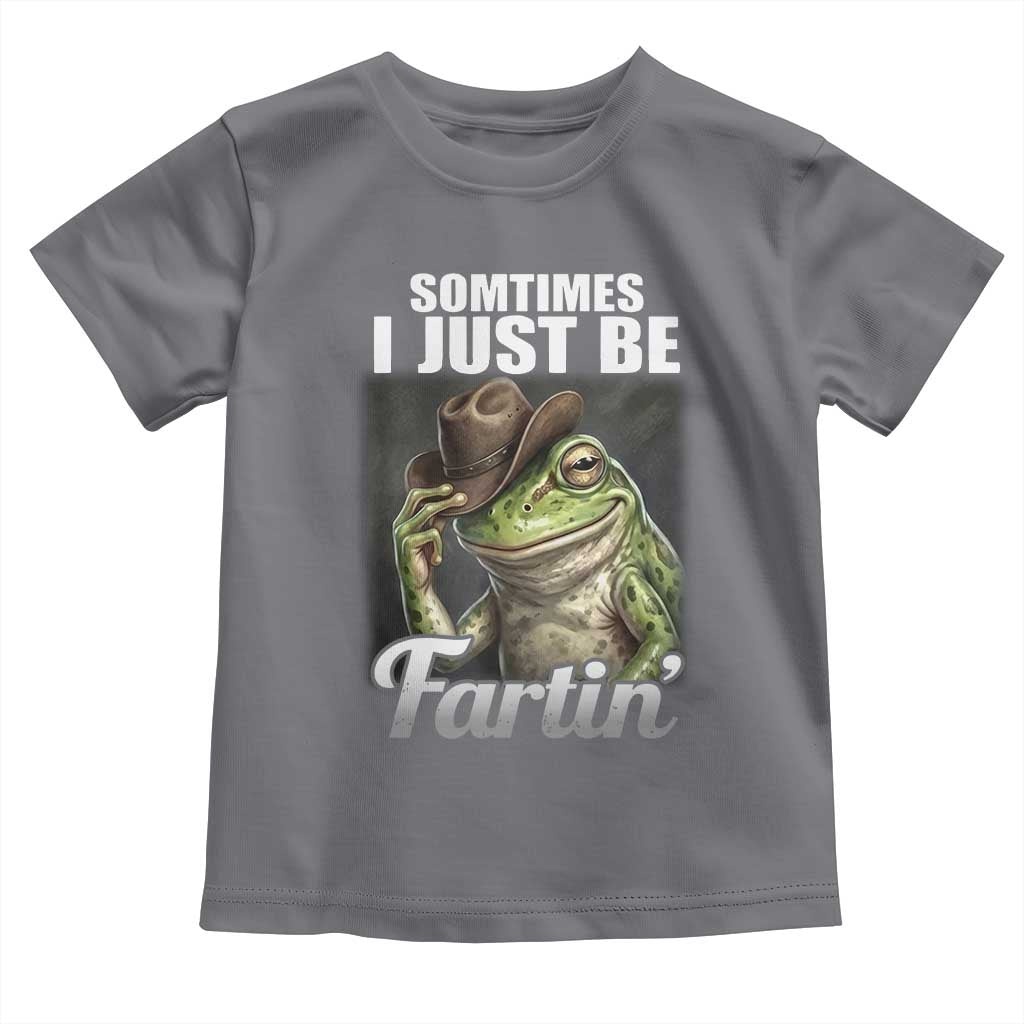 Funny Sometimes I Just Be Fartin Cowboy Frog Toddler T Shirt - Wonder Print Shop