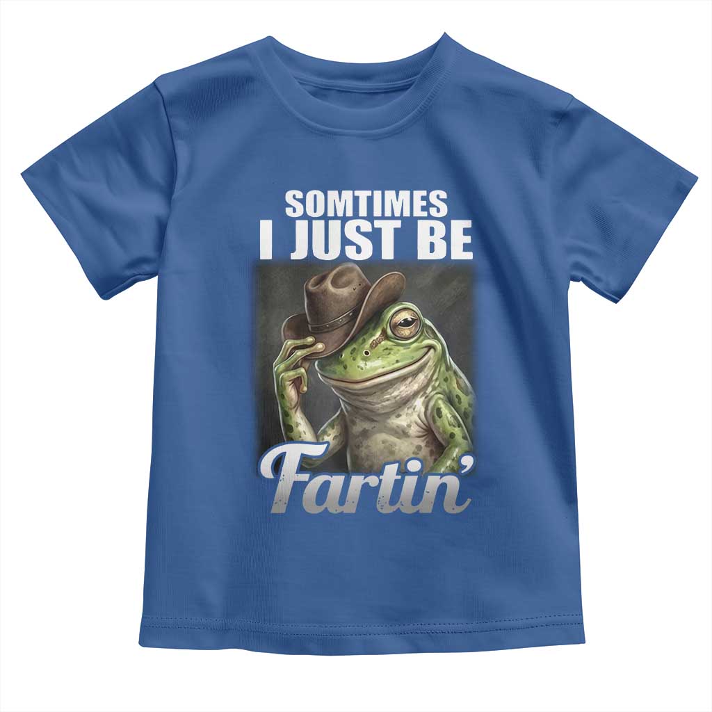 Funny Sometimes I Just Be Fartin Cowboy Frog Toddler T Shirt - Wonder Print Shop