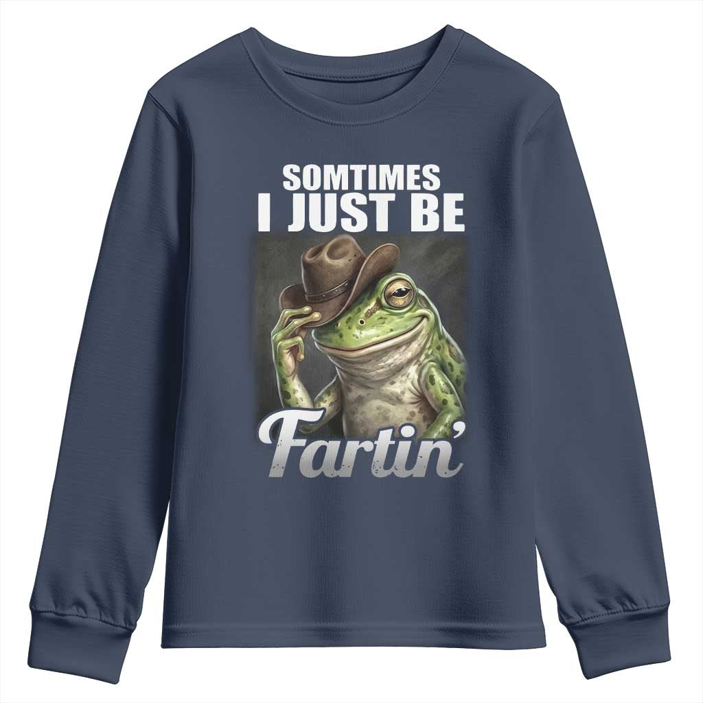 Funny Sometimes I Just Be Fartin Cowboy Frog Youth Sweatshirt - Wonder Print Shop