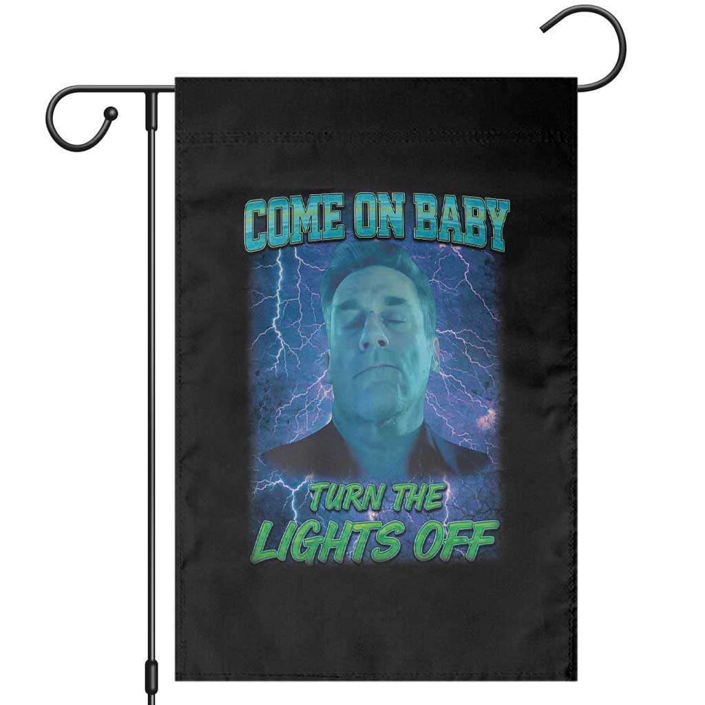 Funny Come On Baby Turn The Lights Off Garden Flag Dance Club Meme - Wonder Print Shop