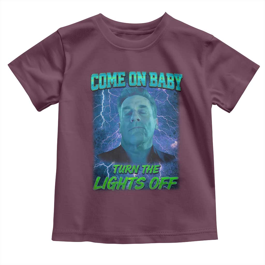 Funny Come On Baby Turn The Lights Off Toddler T Shirt Dance Club Meme - Wonder Print Shop