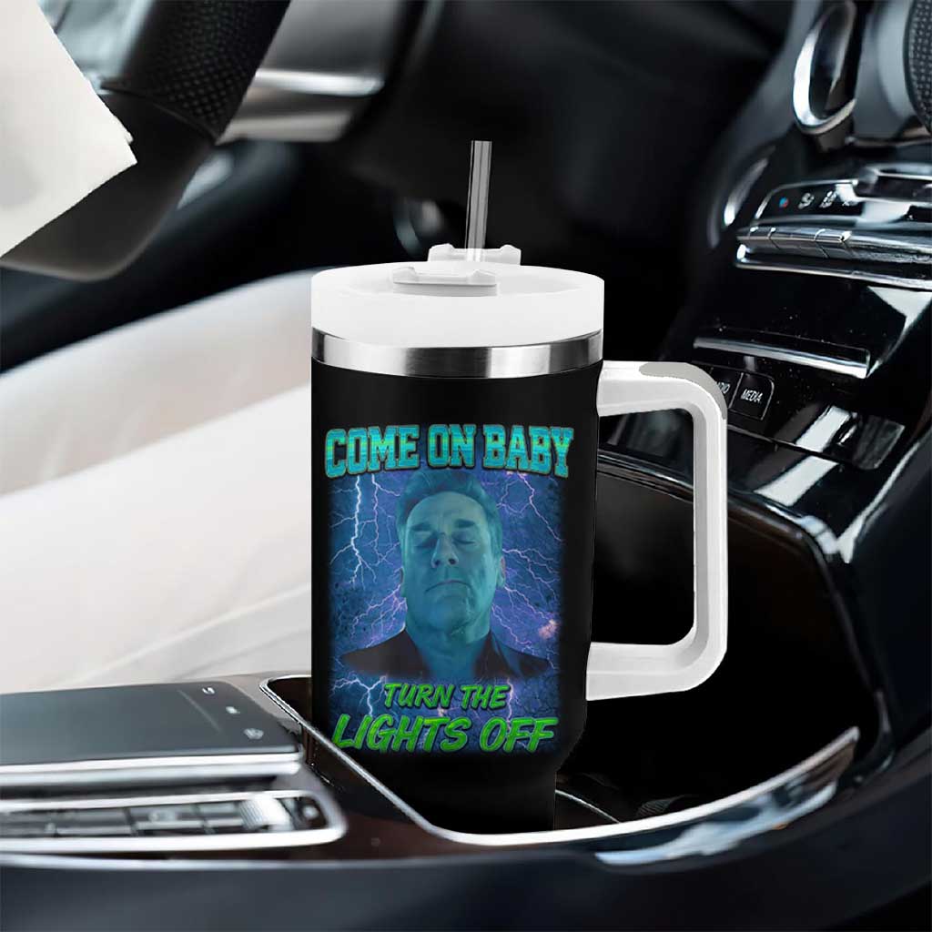 Funny Come On Baby Turn The Lights Off Tumbler With Handle Dance Club Meme - Wonder Print Shop