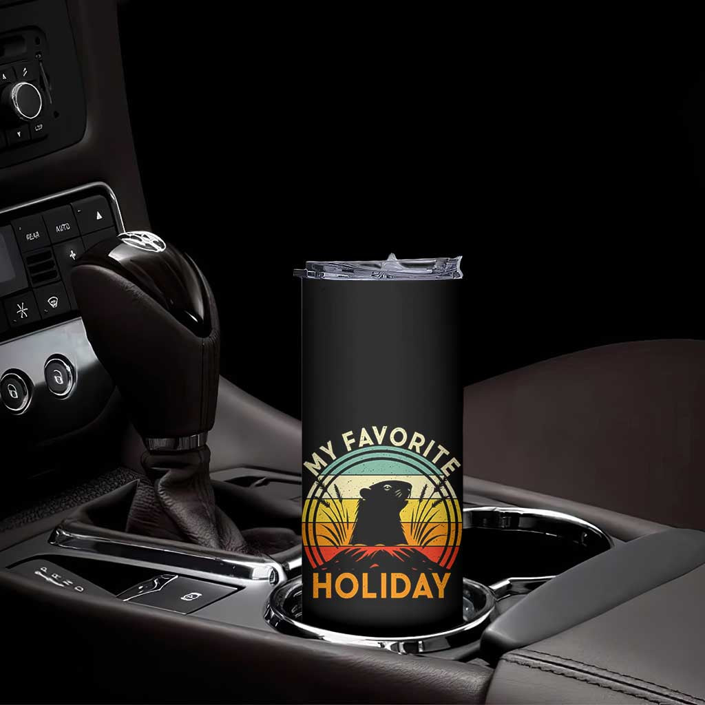 Funny Groundhog Day Skinny Tumbler My Favorite Holiday Retro Vintage Woodchuck - Wonder Print Shop