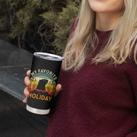 Funny Groundhog Day Tumbler Cup My Favorite Holiday Retro Vintage Woodchuck - Wonder Print Shop