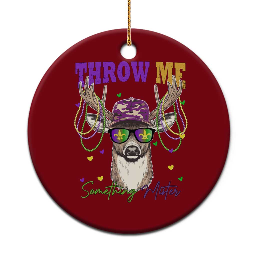 Funny Mardi Gras Mississippi Deer Ceramic Ornament Throw Me Something Mister Beads