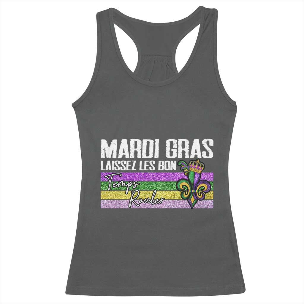 Funny Mardi Gras Laissez Les Bon Temps Rouler Racerback Tank Top Fleur De Lis Glitter Print