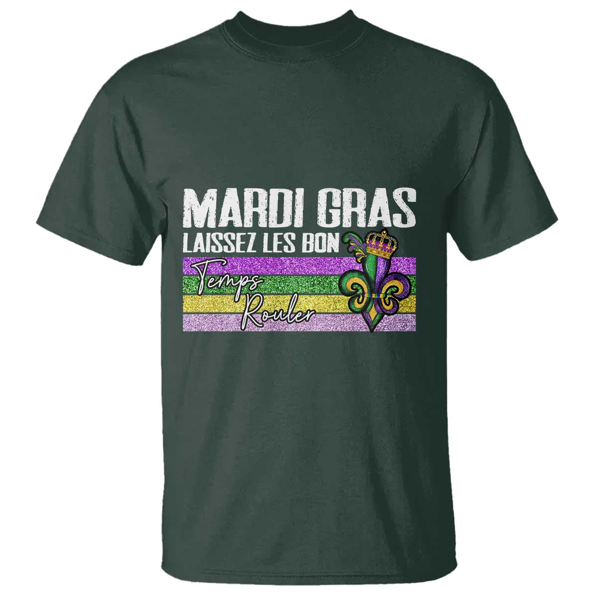 Funny Mardi Gras Laissez Les Bon Temps Rouler T Shirt Fleur De Lis Glitter Print