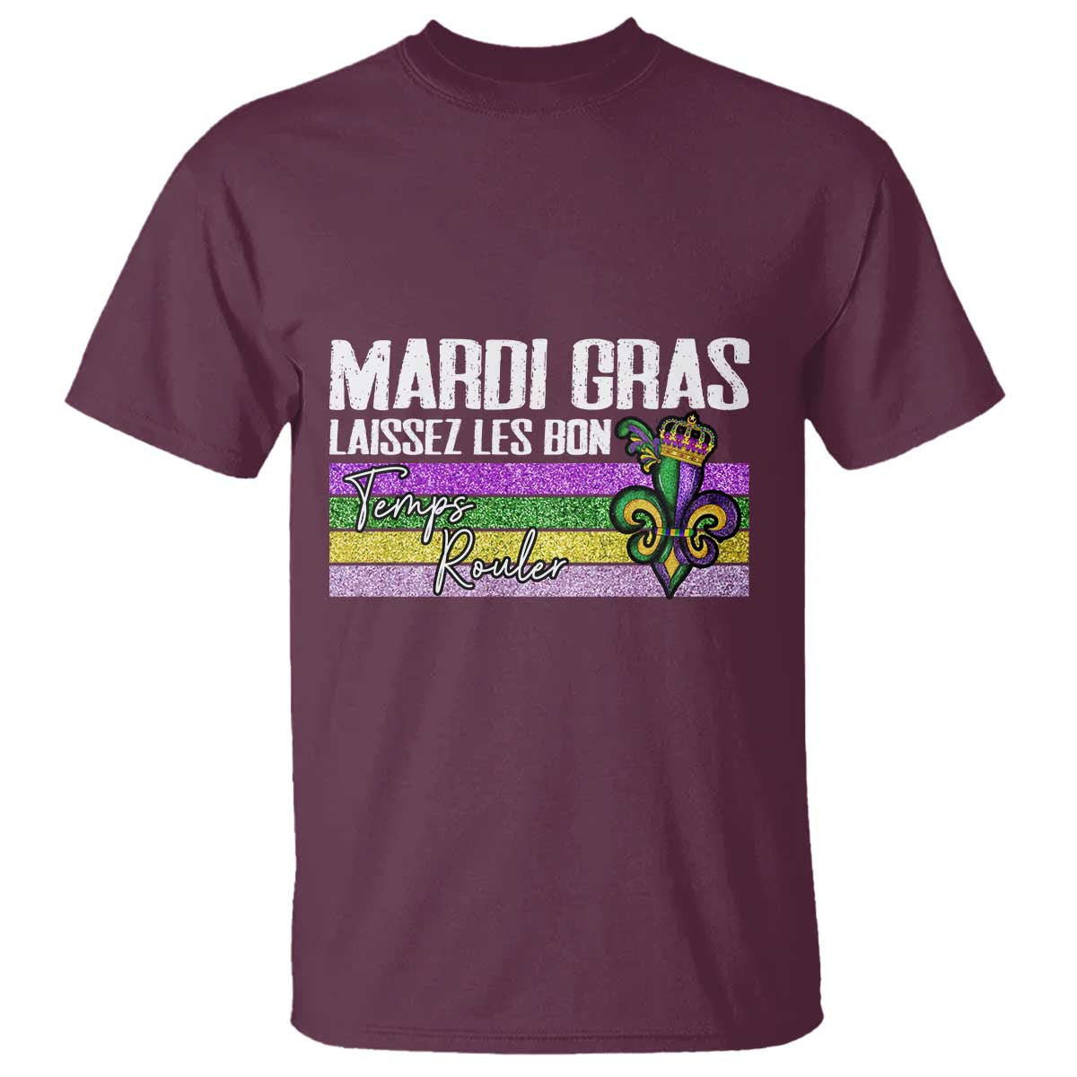 Funny Mardi Gras Laissez Les Bon Temps Rouler T Shirt Fleur De Lis Glitter Print