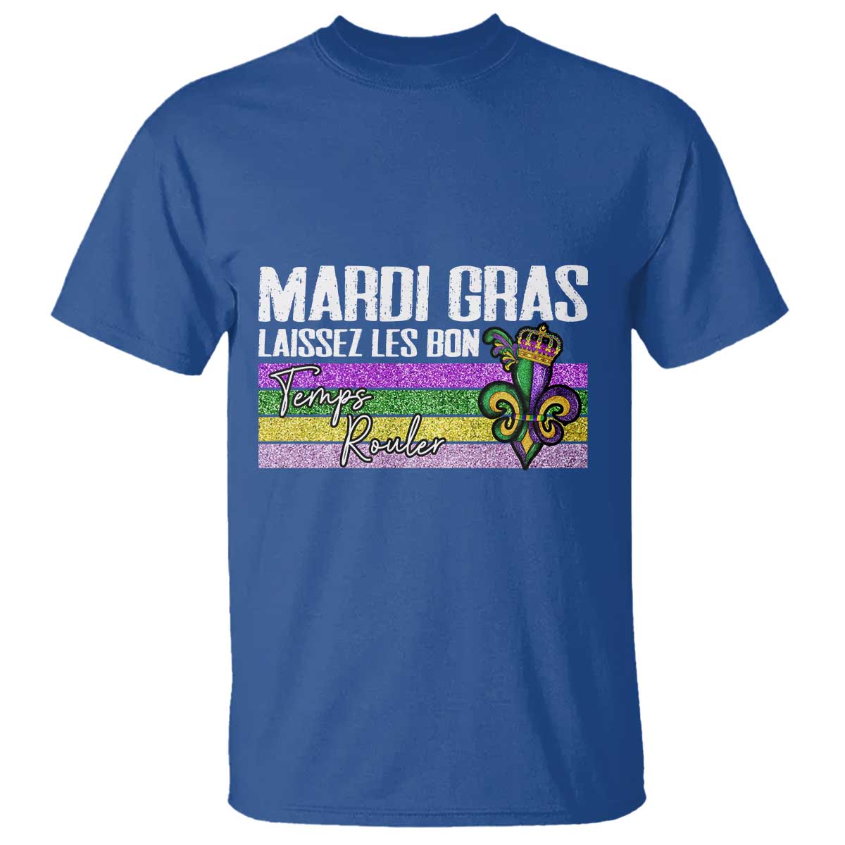 Funny Mardi Gras Laissez Les Bon Temps Rouler T Shirt Fleur De Lis Glitter Print